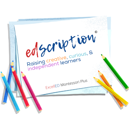 edscription excelled montessori